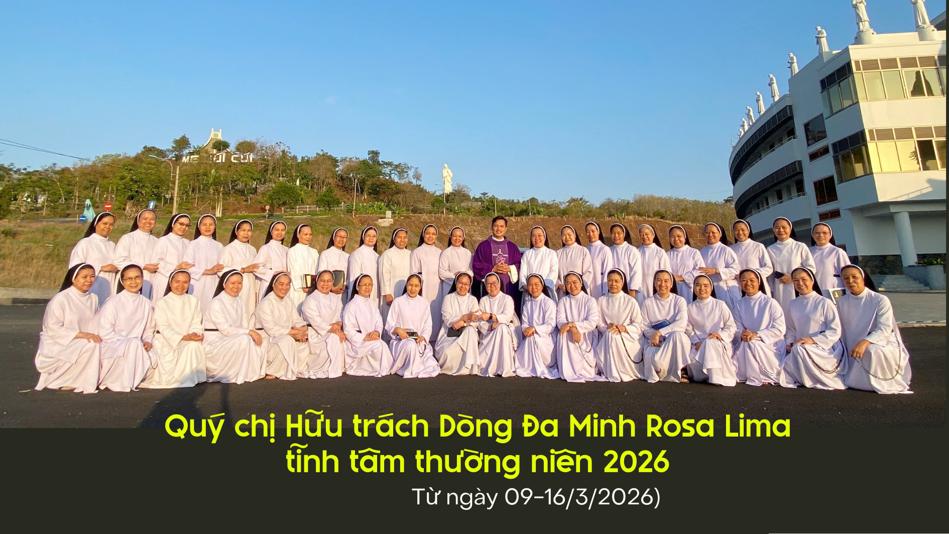 Quý chị Hữu trách Dòng Đa Minh Rosa Lima tĩnh tâm năm 2026